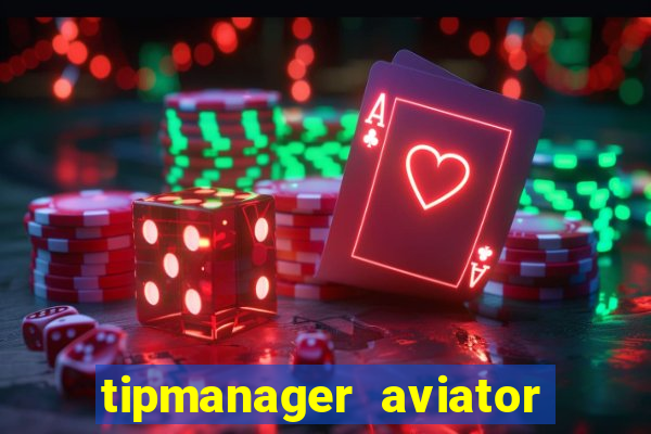tipmanager aviator aposta 1